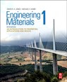 Engineering Materials 1 - David R.H. (Former President Jones ; Michael F. (Royal Society Research Professor Emeritus Ashby - 9780081020517