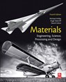 Materials - Michael F. (Royal Society Research Professor Emeritus Ashby ; Hugh (Emeritus Associate Professor Shercliff ; David (Professor Cebon - 9780081023761