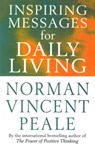Inspiring Messages For Daily Living - Frank Bettger ; Norman Vincent Peale - 9780091826666