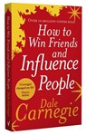 How to Win Friends and Influence People - Dale Carnegie - 9780091906818
