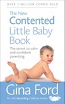 The New Contented Little Baby Book - Gina Ford - 9780091912697