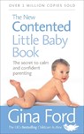 The New Contented Little Baby Book - Contented Little Baby Gina Ford - 9780091912697
