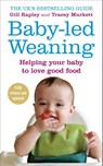 Baby-led Weaning - Gill Rapley ; Tracey Murkett - 9780091923808