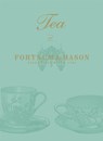 Tea at Fortnum & Mason - Fortnum & Mason Plc - 9780091937683