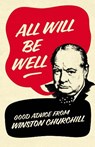 All Will Be Well - Richard M. Langworth - 9780091941499
