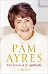 Necessary Aptitude - AYRES,  Pam - 9780091945039