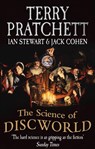 The Science Of Discworld - Terry Pratchett ; Ian Stewart ; Jack Cohen - 9780091951702