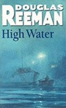 High Water - Douglas Reeman - 9780099079002