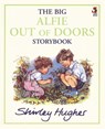 The Big Alfie Out Of Doors Storybook - Shirley Hughes - 9780099258919