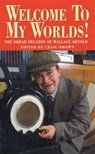 Welcome To My Worlds! - Craig Brown - 9780099259312