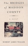 The Bridges Of Madison County - Robert James Waller - 9780099421344