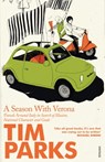 A Season With Verona - Tim Parks - 9780099422679