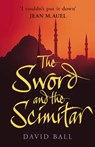 Sword And The Scimitar - David Ball - 9780099457954