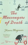 The Messengers of Death - Pierre Magnan - 9780099470199