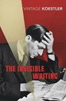 The Invisible Writing - Arthur Koestler - 9780099490685