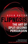 Flipnosis - Professor Kevin Dutton - 9780099505624