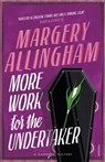 More Work for the Undertaker - Margery Allingham - 9780099506072
