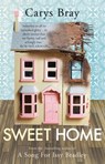 Sweet Home - Carys Bray - 9780099510628