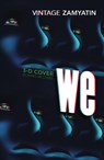 We - Yevgeny Zamyatin - 9780099511434
