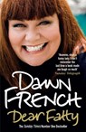 Dear Fatty - Dawn French - 9780099519478