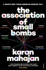 The Association of Small Bombs - Karan Mahajan - 9780099523284