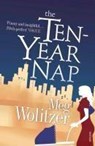 The Ten-Year Nap - Meg Wolitzer - 9780099523482