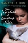 The Invention of Everything Else - Samantha Hunt - 9780099524007