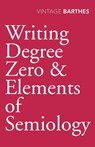 Writing Degree Zero & Elements of Semiology - Roland Barthes - 9780099528326