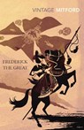Frederick the Great - Nancy Mitford - 9780099528869