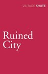 Ruined City - Nevil Shute - 9780099530169