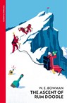 The Ascent Of Rum Doodle - W E Bowman - 9780099530381