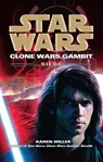 Star Wars: Clone Wars Gambit - Siege - Karen Miller - 9780099533238