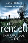 The Best Man To Die - Ruth Rendell - 9780099534839