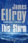 This Storm - James Ellroy - 9780099537779