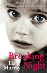 Breaking Night - Liz Murray - 9780099556299