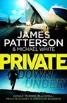 Private Down Under - James Patterson ; Michael White - 9780099557173