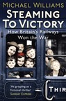 Steaming to Victory - Michael Williams - 9780099557678