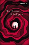 The Phantom of the Opera - Gaston Leroux - 9780099560555