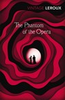 The Phantom of the Opera - Gaston Leroux - 9780099560555