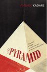 The Pyramid - Ismail Kadare - 9780099560920