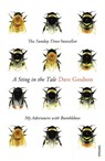 A Sting in the Tale - Dave Goulson - 9780099575122