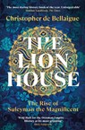 The Lion House - Christopher de Bellaigue - 9780099578697