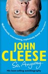 So, Anyway... - John Cleese - 9780099580089
