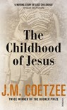 The Childhood of Jesus - J. M. Coetzee - 9780099581550