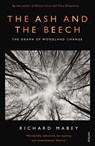 The Ash and The Beech - Richard Mabey - 9780099587231