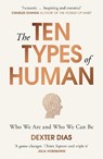 The Ten Types of Human - Dexter Dias - 9780099592549