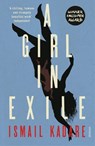 A Girl in Exile - Ismail Kadare - 9780099593072