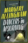 Dancers In Mourning - Margery Allingham - 9780099593546