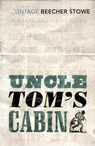 Uncle Tom's Cabin - Harriet Beecher Stowe - 9780099595830