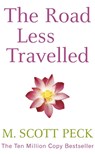 The Road Less Travelled - M. Scott Peck - 9780099727408